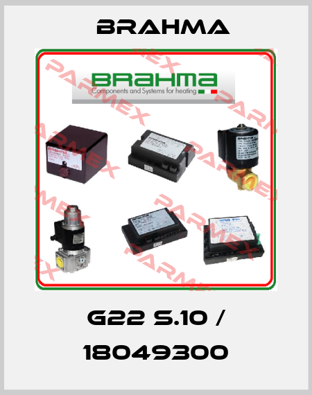 G22 s.10 / 18049300 Brahma