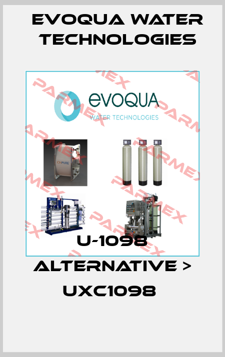 U-1098 ALTERNATIVE > UXC1098  Evoqua Water Technologies