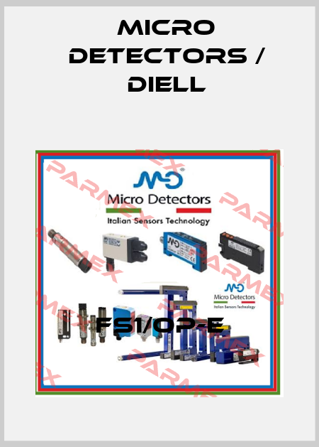 FS1/OP-E Micro Detectors / Diell