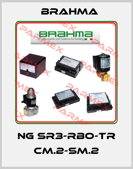 NG SR3-RBO-TR CM.2-SM.2 Brahma