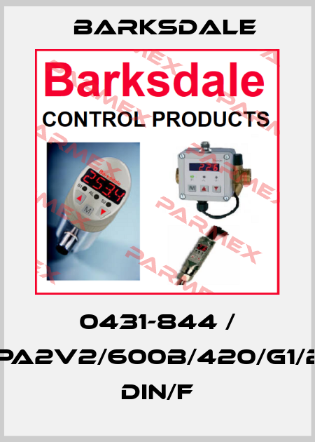 0431-844 / UPA2V2/600b/420/G1/2F DIN/F Barksdale
