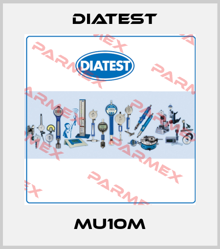 MU10m Diatest