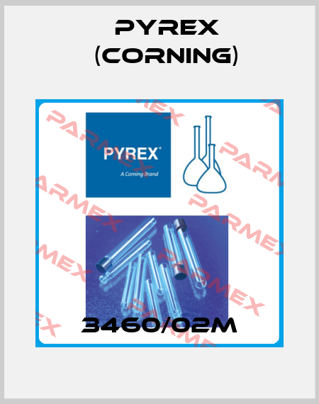 3460/02M Pyrex (Corning)