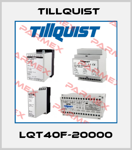 LQT40F-20000 Tillquist