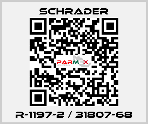 R-1197-2 / 31807-68 Schrader