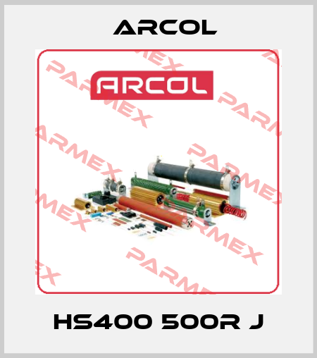 HS400 500R J Arcol