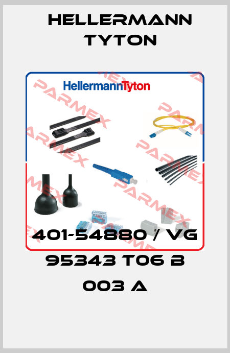 401-54880 / VG 95343 T06 B 003 A Hellermann Tyton