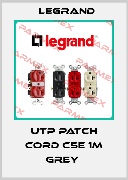 UTP PATCH CORD C5E 1M GREY  Legrand