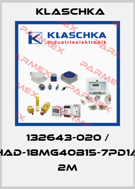 132643-020 / HAD-18mg40b15-7PD1A 2m Klaschka