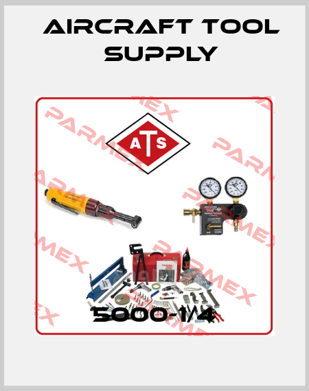 5000-1/4 Aircraft Tool Supply