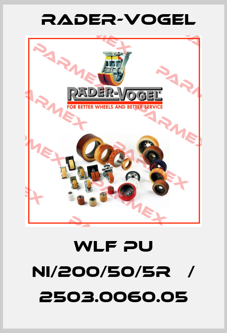 WLF PU NI/200/50/5R   / 2503.0060.05 Rader-Vogel