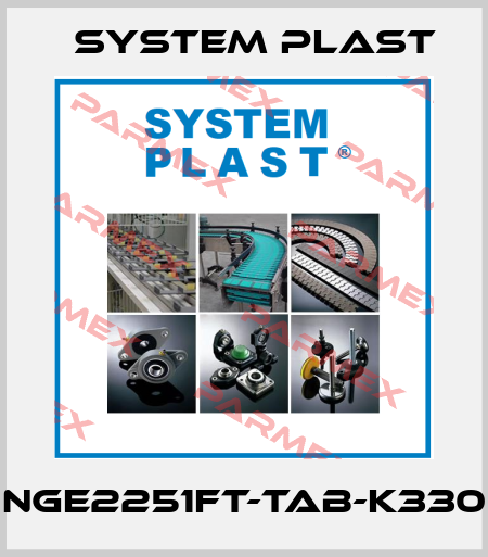 NGE2251FT-TAB-K330 System Plast