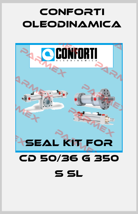 seal kit for CD 50/36 G 350 S SL Conforti Oleodinamica
