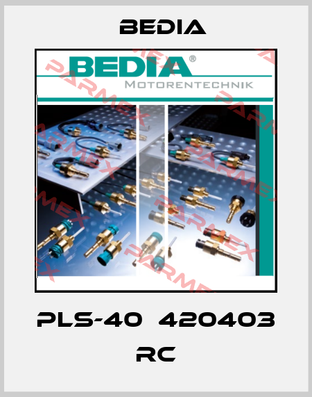 PLS-40  420403 RC Bedia