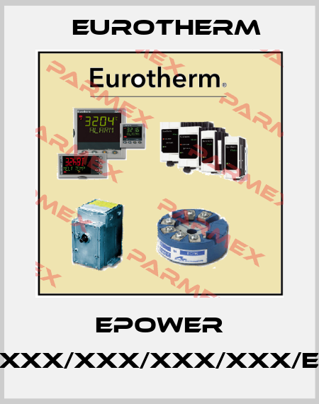EPower 2PH-160A/600V/230V/XXX/XXX/XXX/XX/PN/XX/XX/XX/XXX/XF/XX/XXX/XXX/XXX/XXX/ENG/160A/400V/2P/3S/XX/PA/IR/XX/PL/4A/PL/0V/I/0V/XX/AA/XX/XX/ Eurotherm