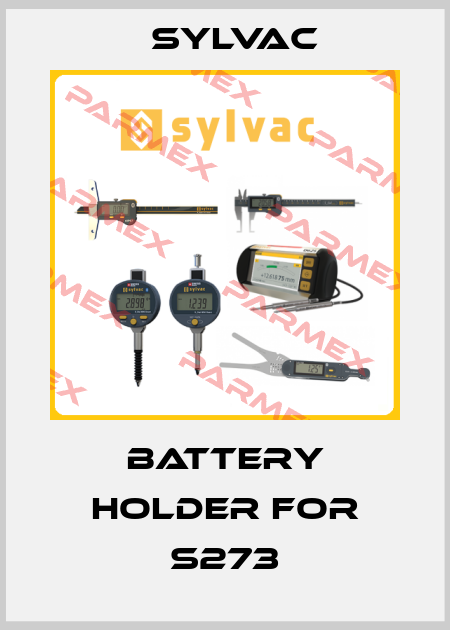 Battery holder for S273 Sylvac