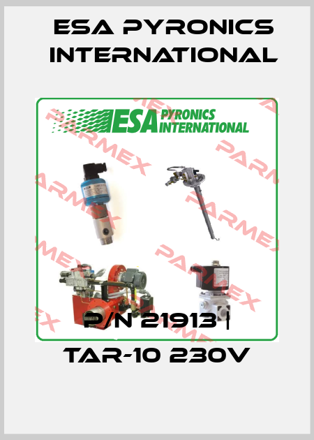p/n 21913 | TAR-10 230V ESA Pyronics International