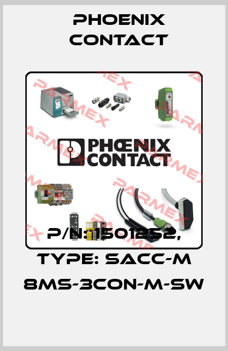 P/N: 1501252, Type: SACC-M 8MS-3CON-M-SW Phoenix Contact