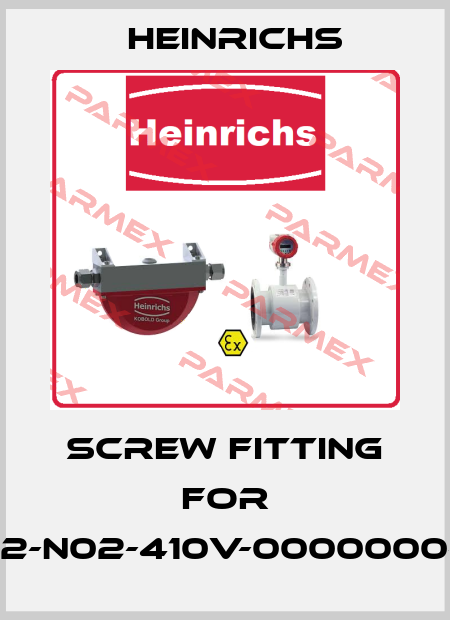 Screw fitting for K12-N02-410V-0000000-H Heinrichs