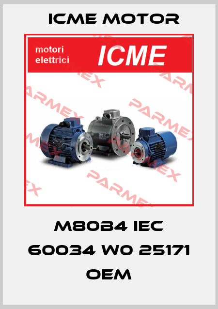 M80B4 IEC 60034 w0 25171 OEM Icme Motor