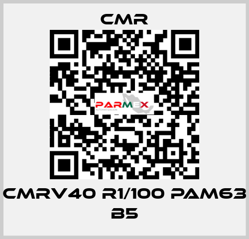 CMRV40 R1/100 PAM63 B5 CMR