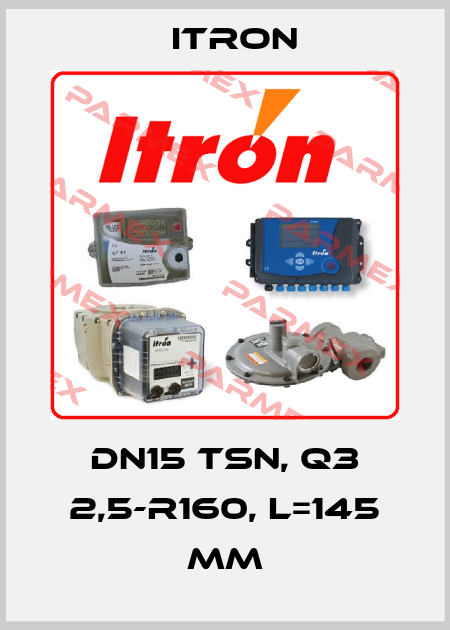 DN15 TSN, Q3 2,5-R160, L=145 mm Itron