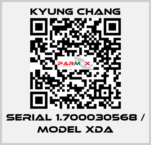 SERIAL 1.700030568 / MODEL XDA KYUNG CHANG