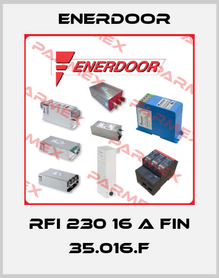 RFI 230 16 A FIN 35.016.F Enerdoor
