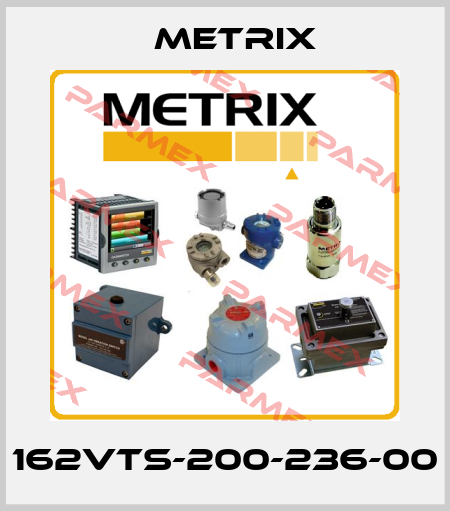 162VTS-200-236-00 Metrix