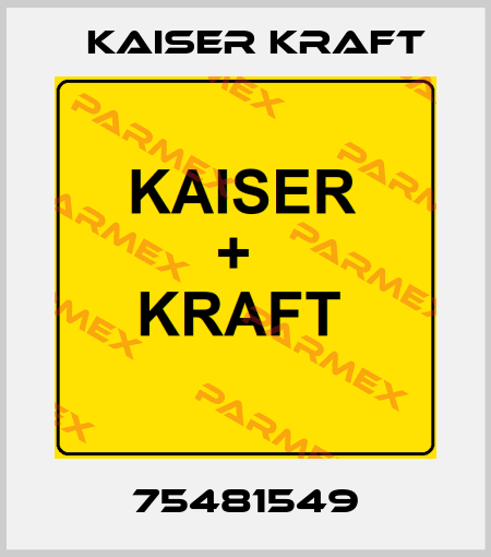 75481549 Kaiser Kraft