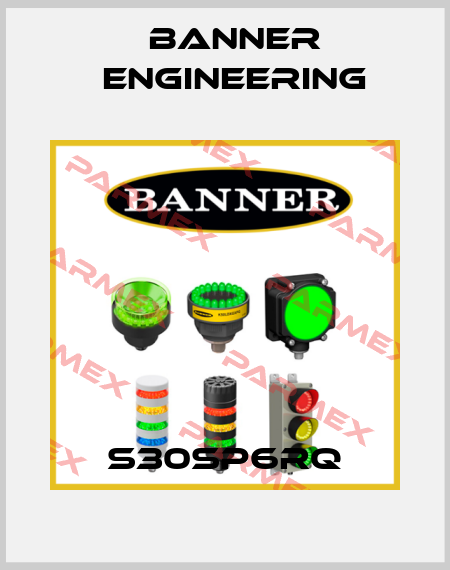 S30SP6RQ Banner Engineering