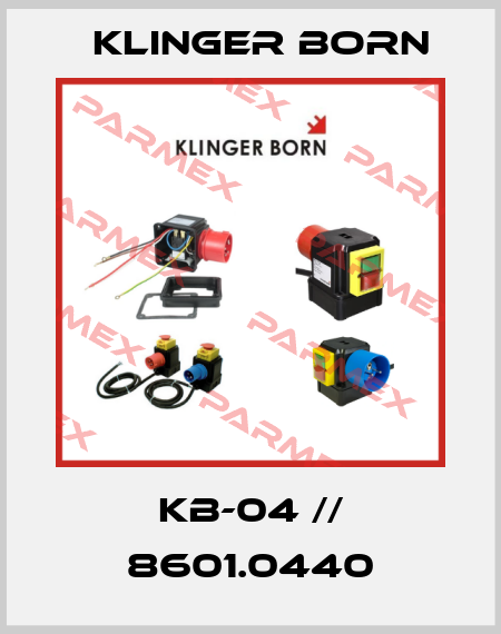 KB-04 // 8601.0440 Klinger Born
