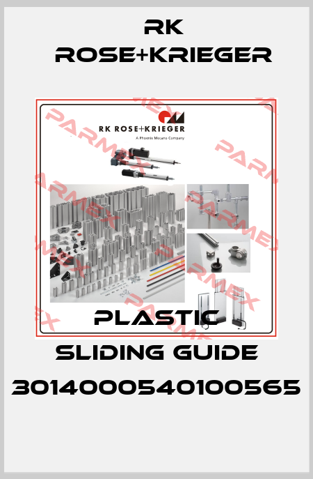 plastic sliding guide 3014000540100565 RK Rose+Krieger