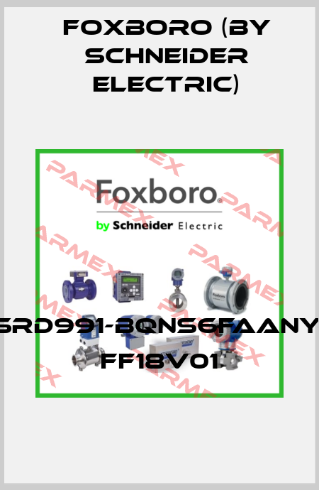 SRD991-BQNS6FAANY- FF18V01 Foxboro (by Schneider Electric)