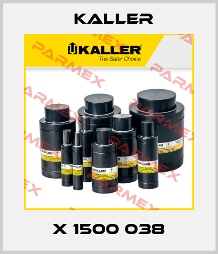 X 1500 038 Kaller