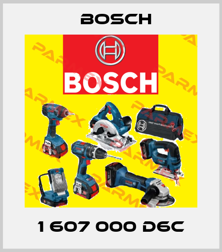 1 607 000 D6C Bosch