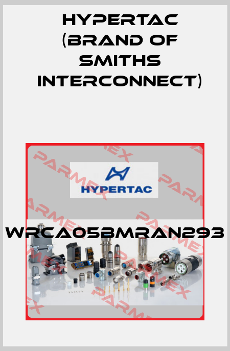 WRCA05BMRAN293 Hypertac (brand of Smiths Interconnect)