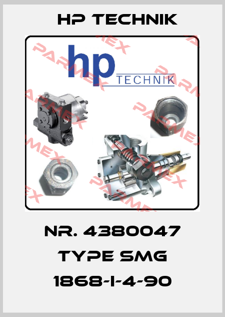 Nr. 4380047 Type SMG 1868-I-4-90 HP Technik