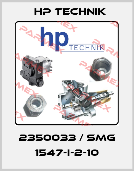 2350033 / SMG 1547-I-2-10 HP Technik