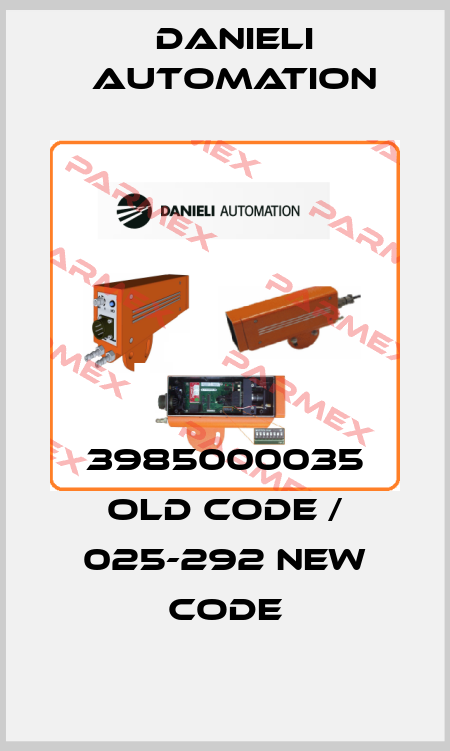3985000035 old code / 025-292 new code DANIELI AUTOMATION