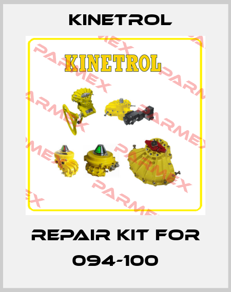 REPAIR KIT FOR 094-100 Kinetrol