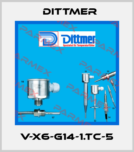 V-X6-G14-1.TC-5 Dittmer