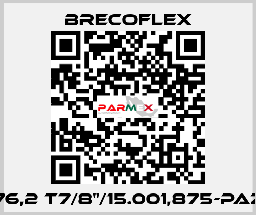 76,2 T7/8"/15.001,875-PAZ Brecoflex