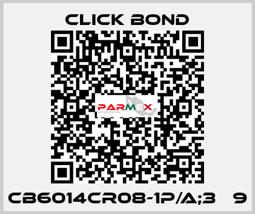 CB6014CR08-1P/A;3   9 Click Bond