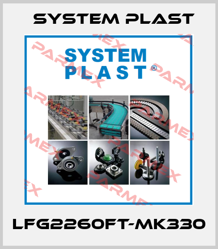 LFG2260FT-MK330 System Plast