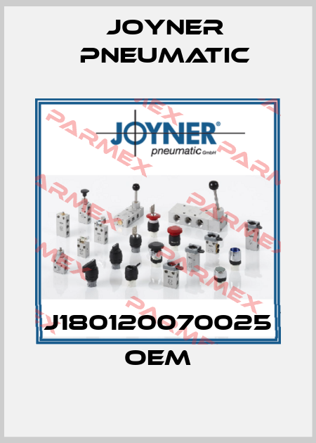 J180120070025 OEM Joyner Pneumatic