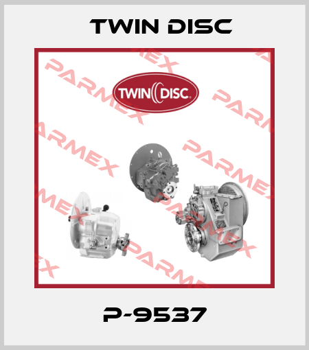 P-9537 Twin Disc