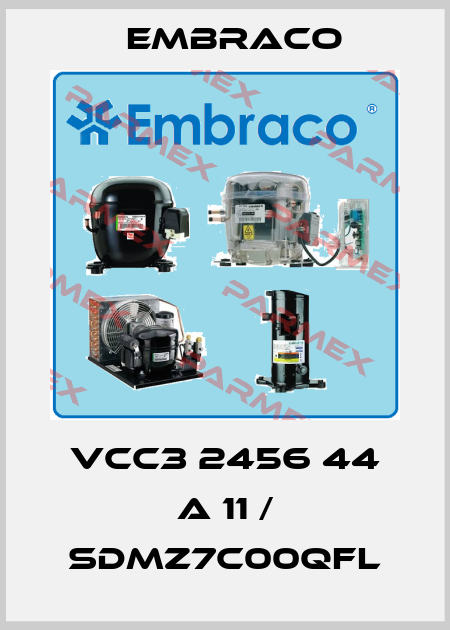 VCC3 2456 44 A 11 / SDMZ7C00QFL Embraco