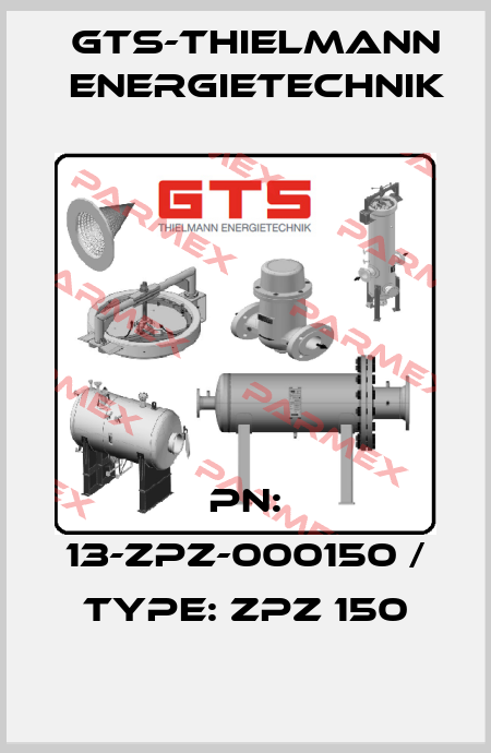 PN: 13-ZPZ-000150 / Type: ZPZ 150 GTS-Thielmann Energietechnik