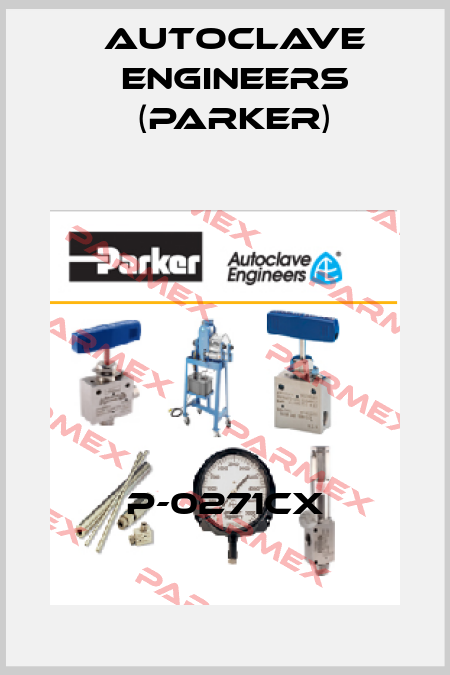 P-0271CX Autoclave Engineers (Parker)